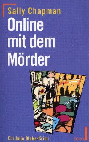[Julie Blake 02] • Online mit dem Mörder